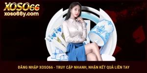 Đăng nhập xoso66
