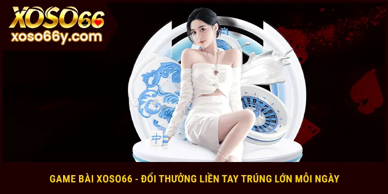 Game bài Xoso66