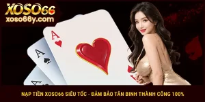 Nạp tiền Xoso66